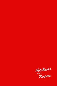 NoteBooks with a Title : Paperback 5.25 X 8 - Red Cover 140 Pgs