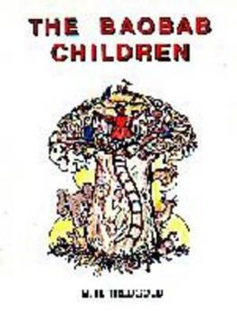 Paperback The Baobab Children Book
