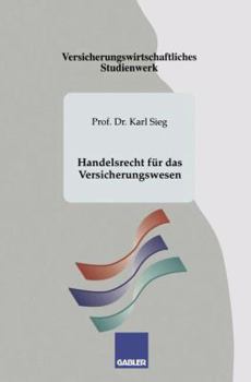 Paperback Handelsrecht Für Das Versicherungswesen [German] Book