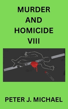 Paperback Murder and Homicide VIII Book
