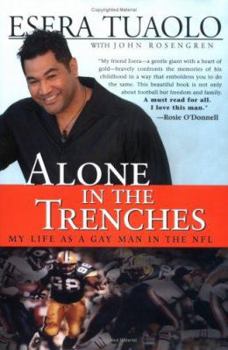 Hardcover Alone in the Trenches: My Life as a Gay Man in the NFL Book