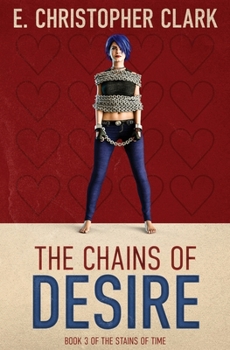 Paperback The Chains of Desire Book