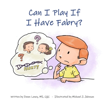 Paperback Can I Play If I Have Fabry? Book