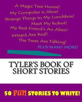 Paperback Tyler's Book Of Short Stories Book