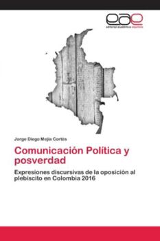 Paperback Comunicación Política y posverdad [Spanish] Book