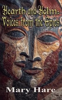 Paperback Hearth and Helm: Voices from the Epics Book
