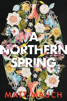 Paperback A Northern Spring Book