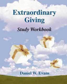 Paperback Extraordinary Giving Study Workbook Book