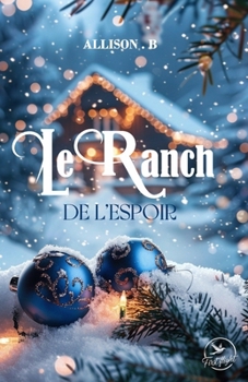 Paperback Le ranch de l'espoir [French] Book