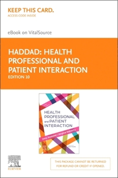 Printed Access Code Health Professional and Patient Interaction - Elsevier eBook on Vitalsource (Retail Access Card): Health Professional and Patient Interaction - Elsevi Book
