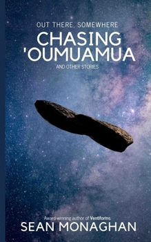 Paperback Chasing 'Oumuamua: and other stories Book