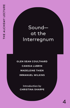 Sound--At the Interregnum