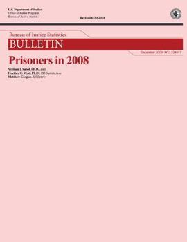 Bureau of Justice Statistics Bulletin: Prisoners in 2008