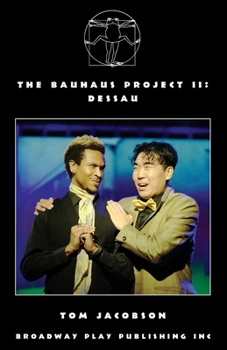 Paperback The Bauhaus Project II: Dessau Book