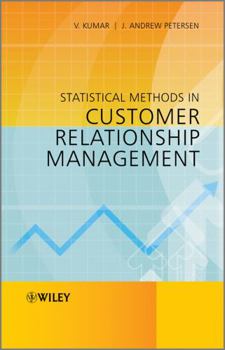 Hardcover Statistical Methods in Customer Relationship Management Book