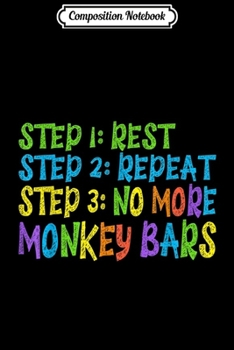Composition Notebook: Monkey Bars Kids Get Well Gift  Journal/Notebook Blank Lined Ruled 6x9 100 Pages