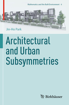 Paperback Architectural and Urban Subsymmetries Book