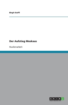 Paperback Der Aufstieg Moskaus [German] Book