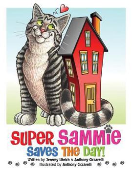 Paperback Super Sammie Saves the Day! Book