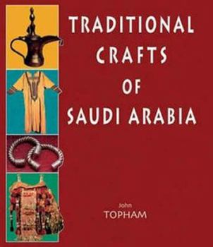 Hardcover Traditional Crafts of Saudi Arabia Book