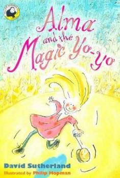 Paperback Alma and the Magic Yo-yo (Yellow Bananas) Book