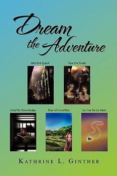 Paperback Dream the Adventure Book