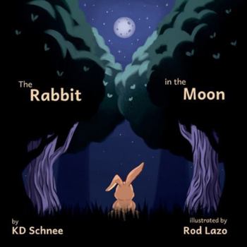 Paperback The Rabbit in the Moon: A Rhyming Picture Book About Courage, Big Feelings, and Tiny Brave Steps [Large Print] Book