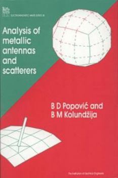 Hardcover Analysis of Metallic Antennas and Scatterers Book