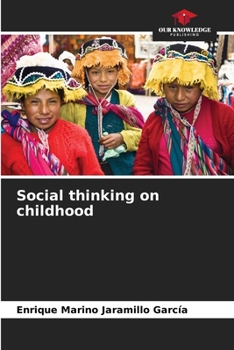 Paperback Social thinking on childhood Book