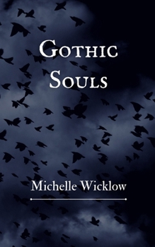 Paperback Gothic Souls Book