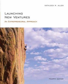 Hardcover Launching New Ventures: An Entrepreneurial Approach Book