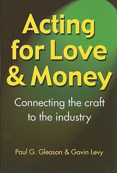 Paperback Acting for Love & Money Book