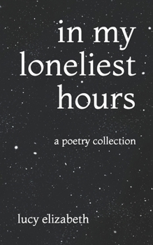 Paperback in my loneliest hours Book