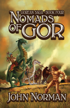 Nomads of Gor - Book #4 of the Gor