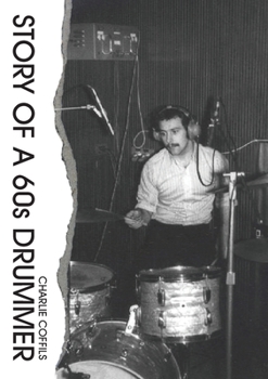Paperback Story Of A 60s Drummer Book