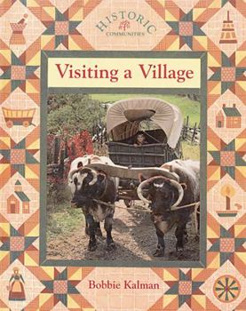 Library Binding Visiting a Village Book
