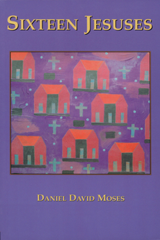 Paperback Sixteen Jesuses Book