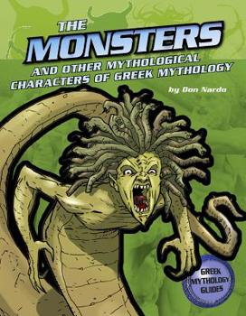 Hardcover The Monsters and Creatures of Greek Mythology Book