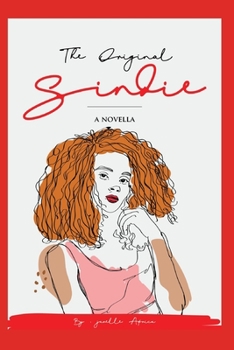 Paperback The Original Sindie: A Novella Book
