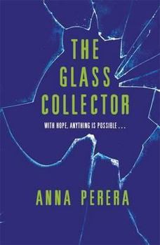 Paperback The Glass Collector. Anna Perera Book
