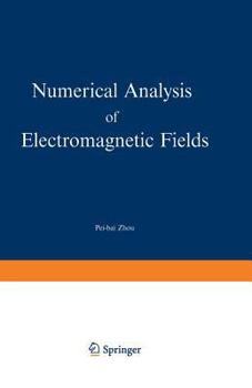Paperback Numerical Analysis of Electromagnetic Fields Book