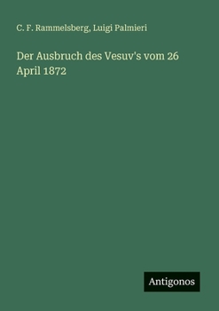 Paperback Der Ausbruch des Vesuv's vom 26 April 1872 [German] Book