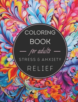 Paperback Mandala Adult Coloring Book for Stress Relief, Self Care & Anxiety Book