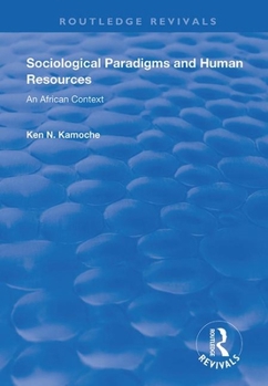 Paperback Sociological Paradigms and Human Resources: An African Context Book