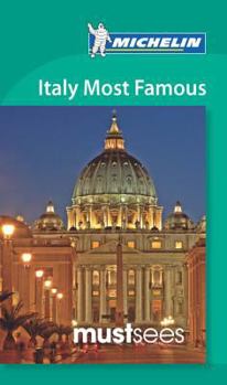 Michelin Must Sees Italy Most Famous Places - Book  of the Michelin Must Sees