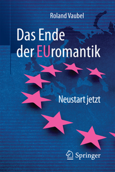 Paperback Das Ende Der Euromantik: Neustart Jetzt [German] Book