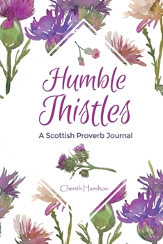 Paperback Humble Thistles Journal Book