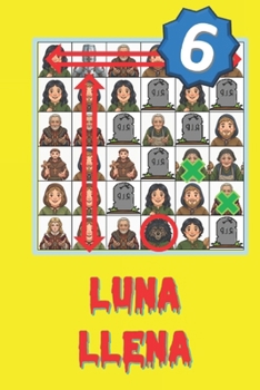 Luna Llena (6) (Spanish Edition)