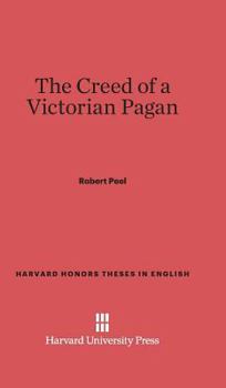 Hardcover The Creed of a Victorian Pagan Book