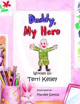 Paperback Daddy, My Hero Book